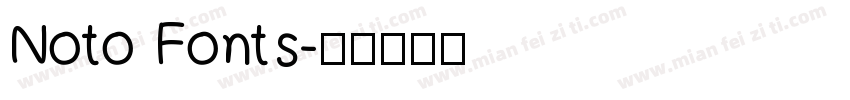 Noto Fonts字体转换